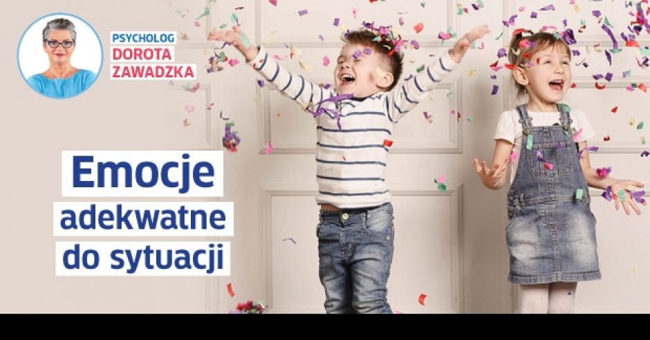 Emocje adekwatne do sytuacji