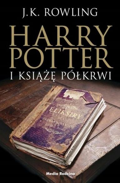 Harry Potter części Harry Potter i Książę Półkrwi