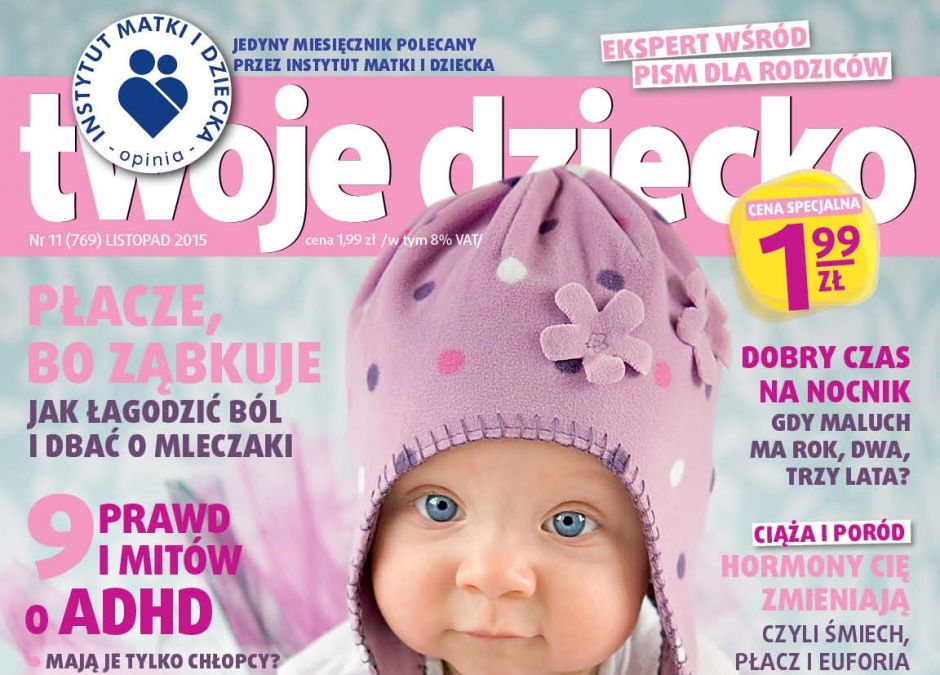 miesięcznik dla rodziców Twoje Dziecko numer 11/2015