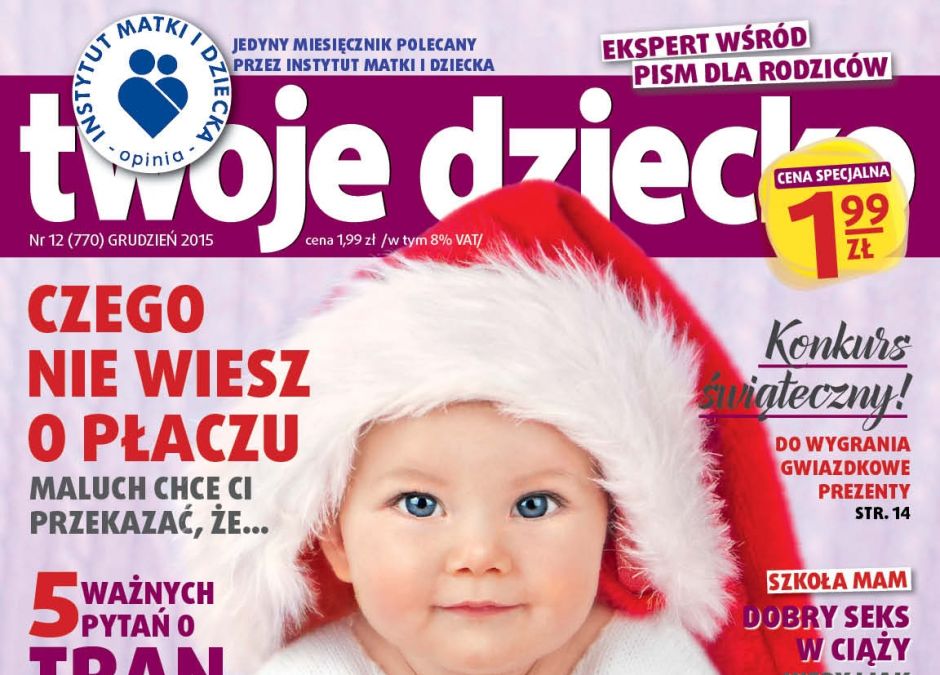 miesięcznik Twoje Dziecko grudzień 2015