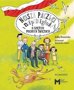 Nasza paczka i niepodległość - ksiązka