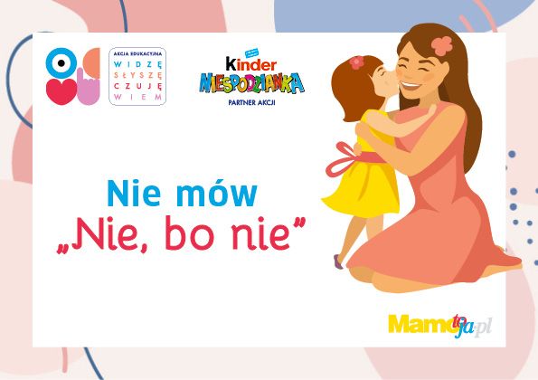 Nie mów: „Nie, bo nie”