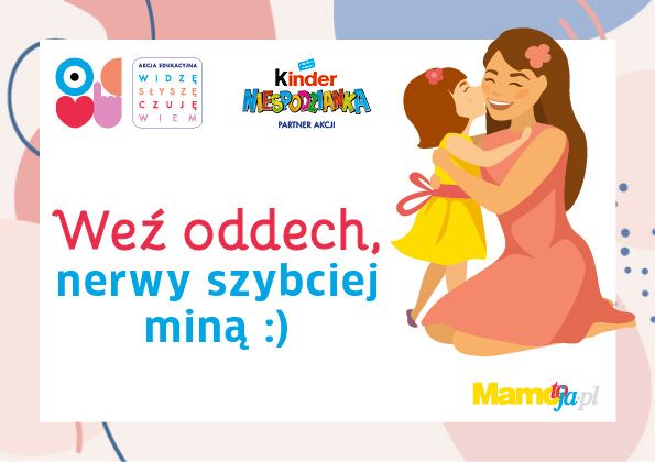 Weź oddech, nerwy szybciej miną