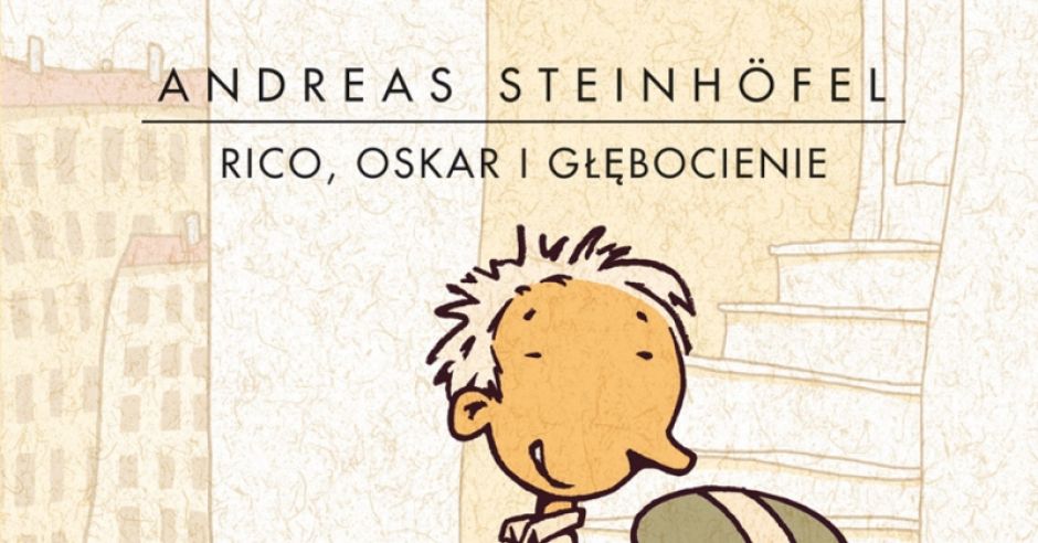Rico, Oskar i głębocienie - książka dla dzieci