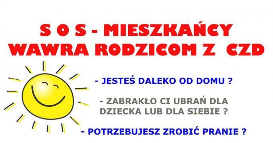 SOS - mieszkańcy Wawra rodzicom z CZD