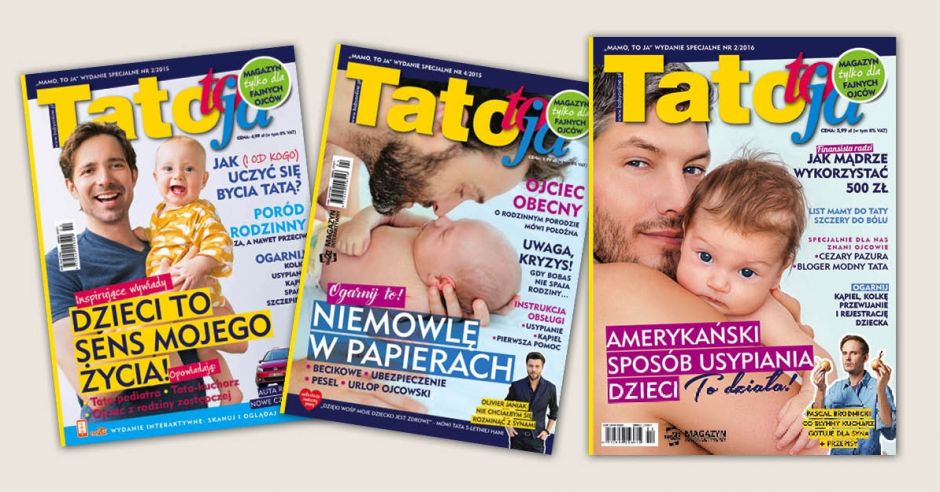 Tato to ja, magazyn dla ojców, wydanie specjalne Mamo To Ja, jak być dobrym ojcem