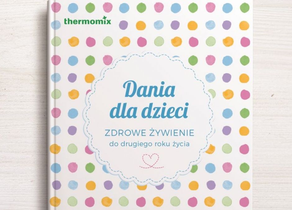 Thermomix - Dania dla dzieci